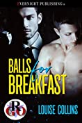 Balls for Breakfast (Romance on the Go Book 0)