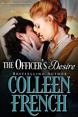 The Officer's Desire: He Risked Everything For Her