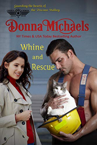 Whine and Rescue (Citizen Soldier Series Book 5)