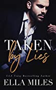 Taken by Lies (Truth or Lies Book 1)