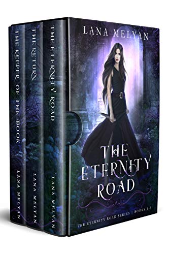 The Eternity Road: The Complete Trilogy (Boxed Set)