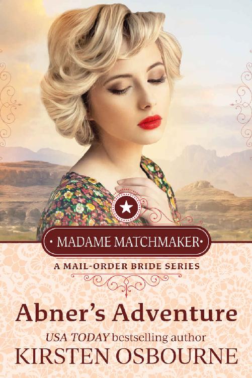 Abner's Adventure (Madame Matchmaker Book 1)