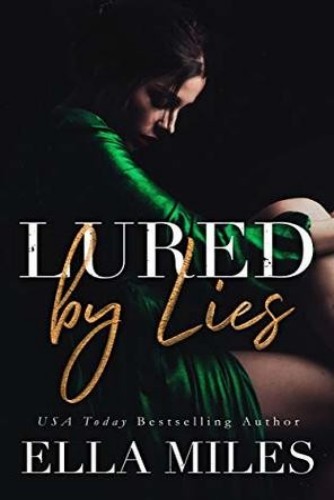 Lured by Lies