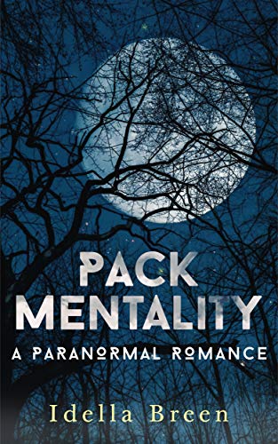 Pack Mentality (Fire &amp; Ice Book 4)