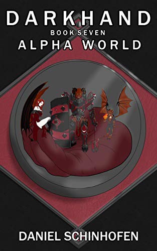 Darkhand (Alpha World Book 7)