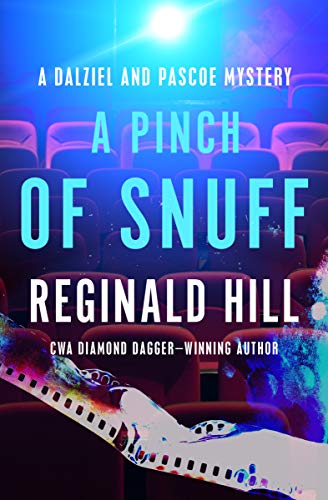 A Pinch of Snuff (The Dalziel and Pascoe Mysteries Book 5)