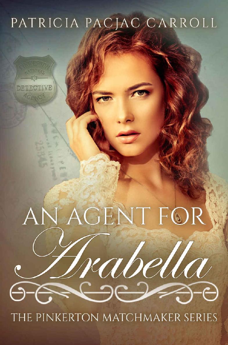 An Agent for Arabella (The Pinkerton Matchmaker Book 18)