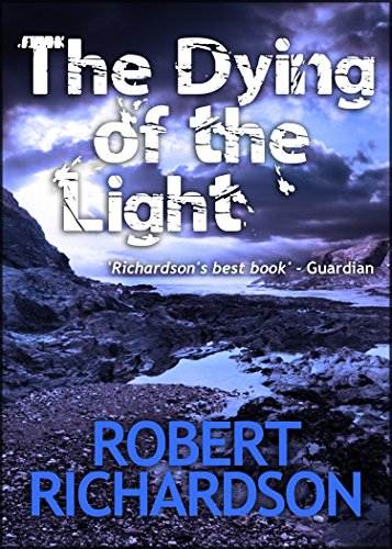 The Dying of the Light (Augustus Maltravers Mystery Book 4)