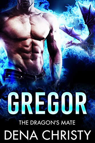 Gregor (The Dragon's Mate Book 3)