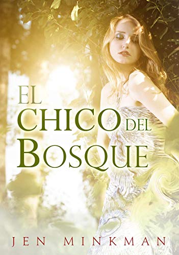 El chico del bosque (Spanish Edition)