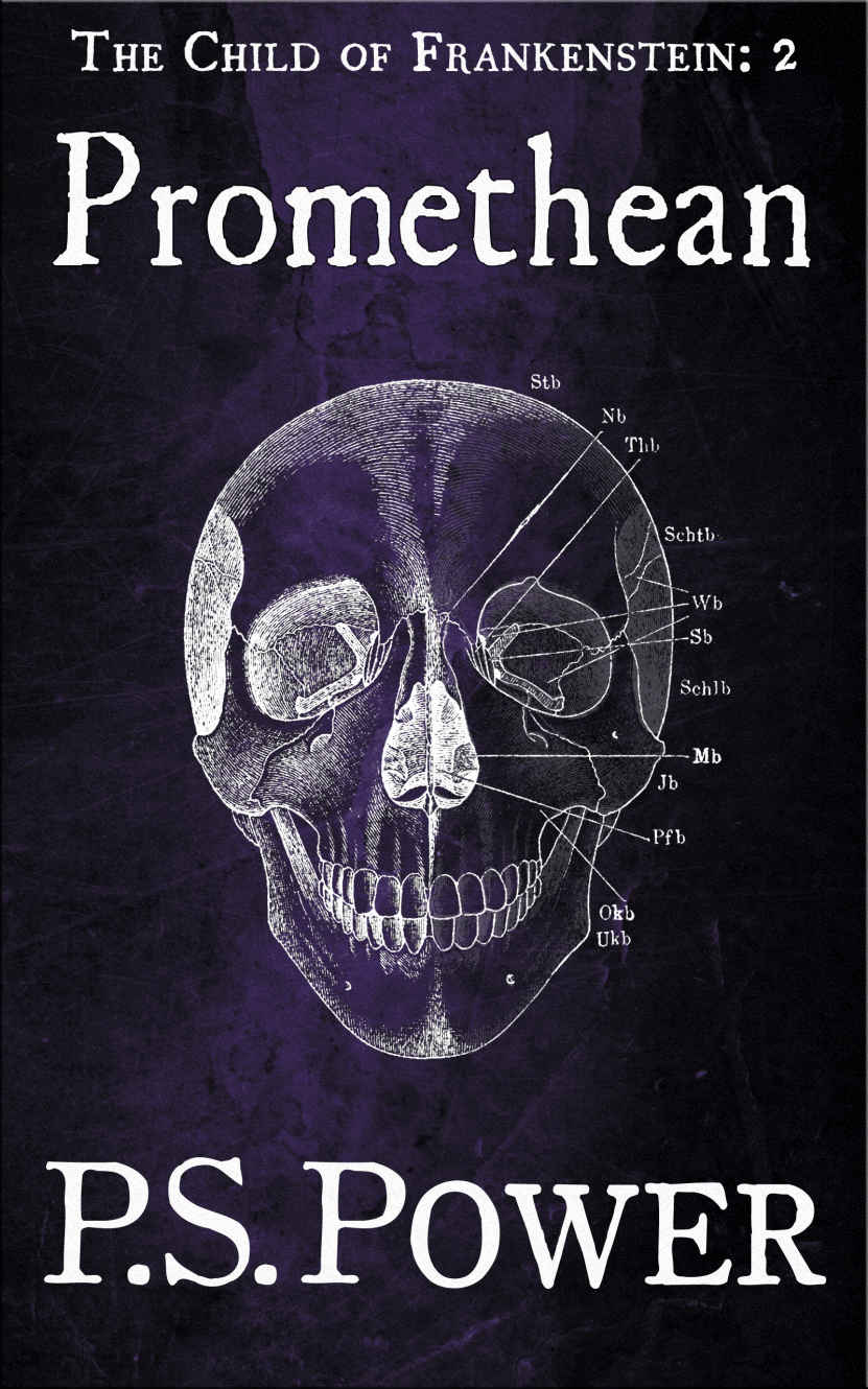 Promethean (The Child of Frankenstein Book 2)