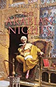 The Arabian Nights: A Companion (Tauris Parke Paperbacks)