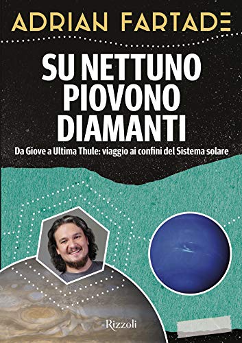 Su Nettuno piovono diamanti (Italian Edition)