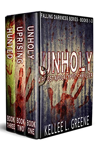 Falling Darkness Series - A Post-Apocalyptic Thriller - Books 1-3