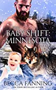The Baby Shift: Minnesota (Shifter Babies of America Book 12)