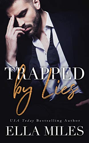 Trapped by Lies (Truth or Lies Book 3)