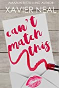 Can't Match This: A Friends To Lovers Romantic Comedy