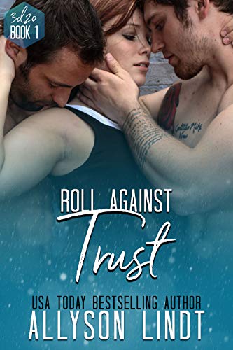 Roll Against Trust: A M&eacute;nage Romance (3d20 Book 1)