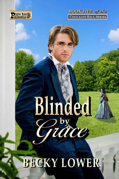 Blinded By Grace (Cotillion Ball Saga #5)