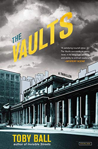 The Vaults: A Thriller (The City)