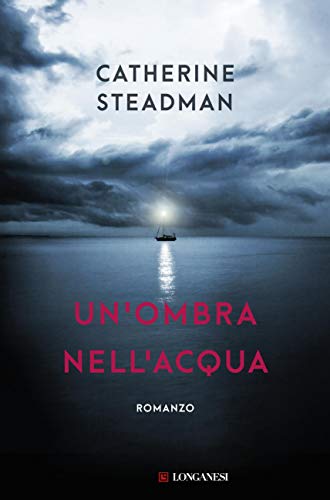 Un'ombra nell'acqua (Italian Edition)