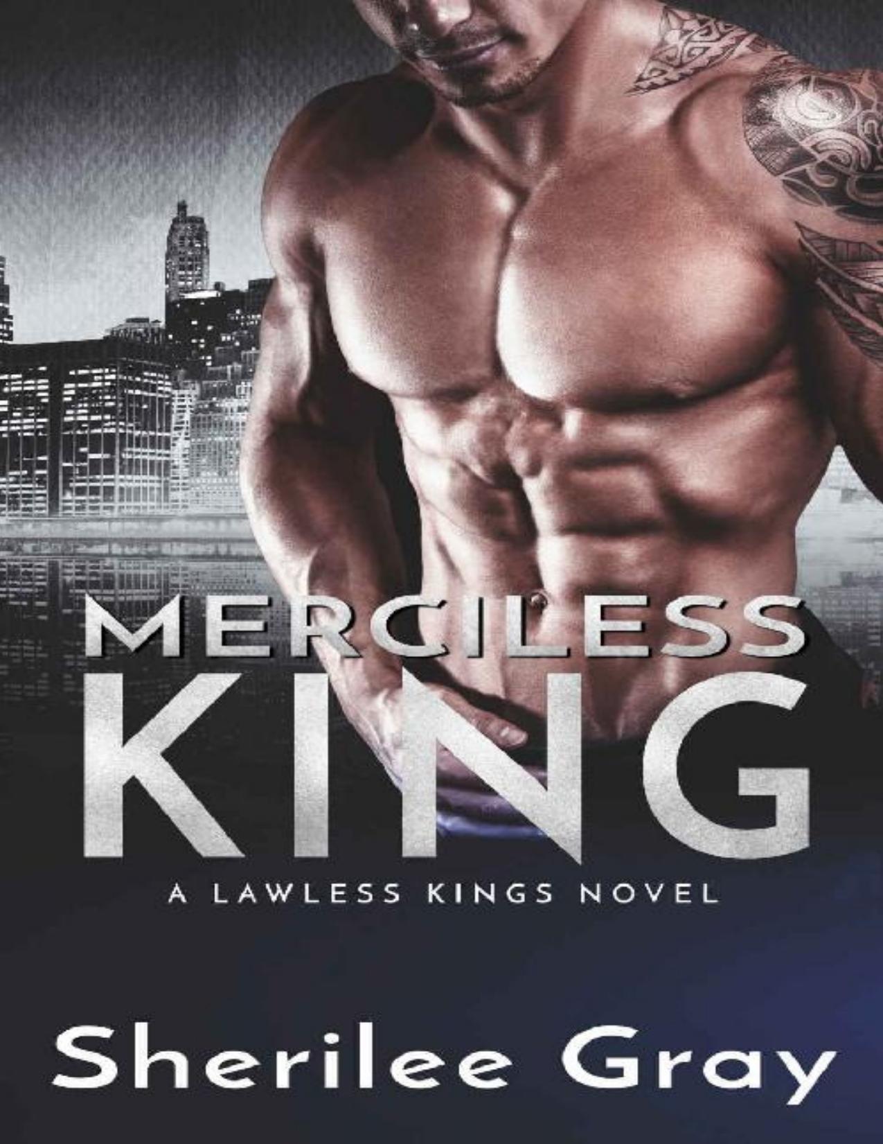 Merciless King (A Lawless Kings Novel Book 5)