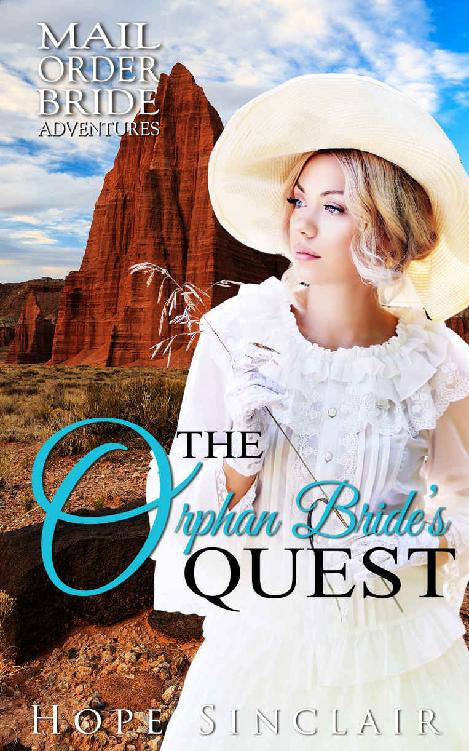 The Orphan Bride's Quest (Mail Order Adventures 35)