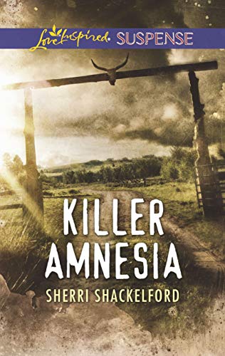 Killer Amnesia: Faith in the Face of Crime (Love Inspired Suspense)