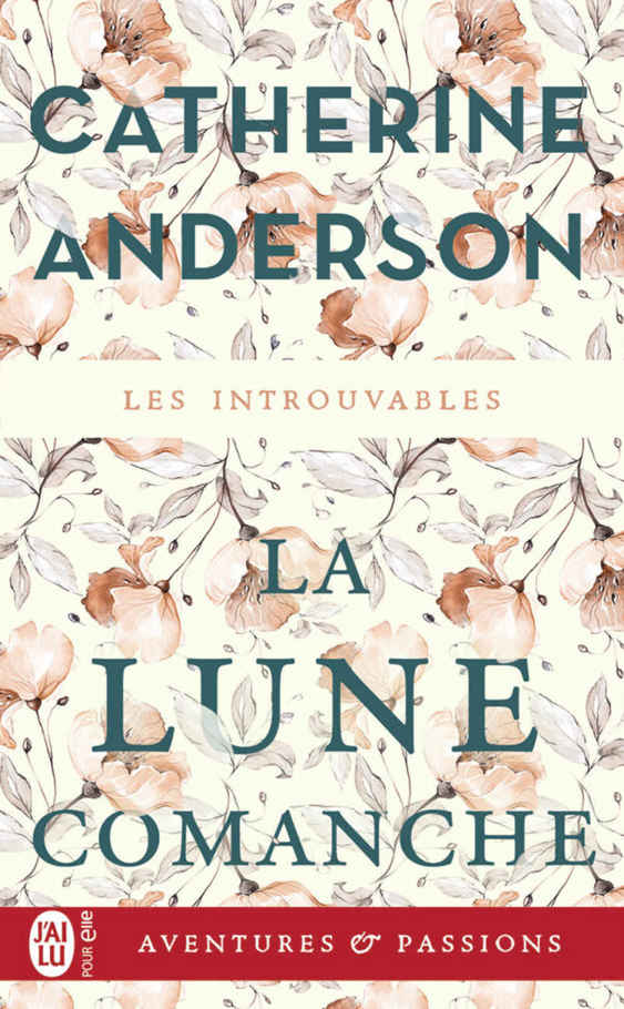 La lune comanche (J'ai lu Aventures & Passions) (French Edition)