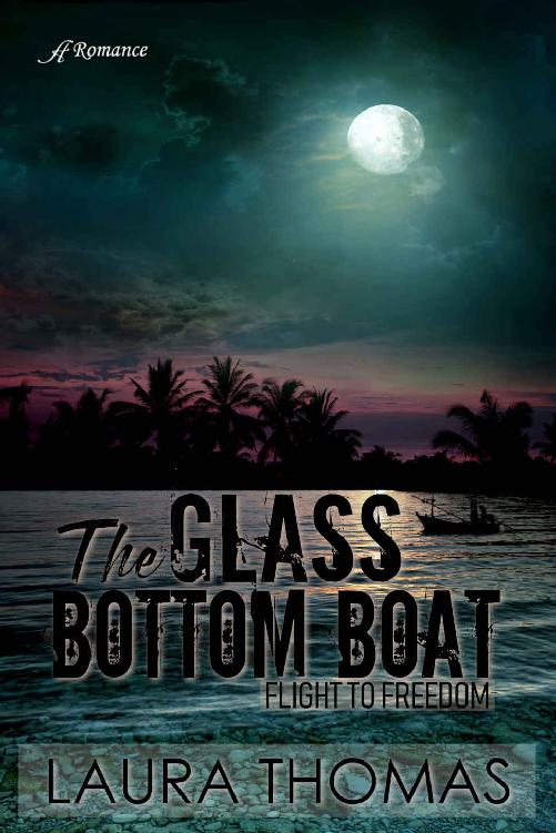 The Glass Bottom Boat (Flight of Freedom #1)