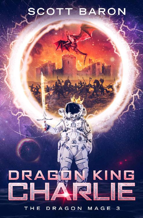 Dragon King Charlie: The Dragon Mage Book 3