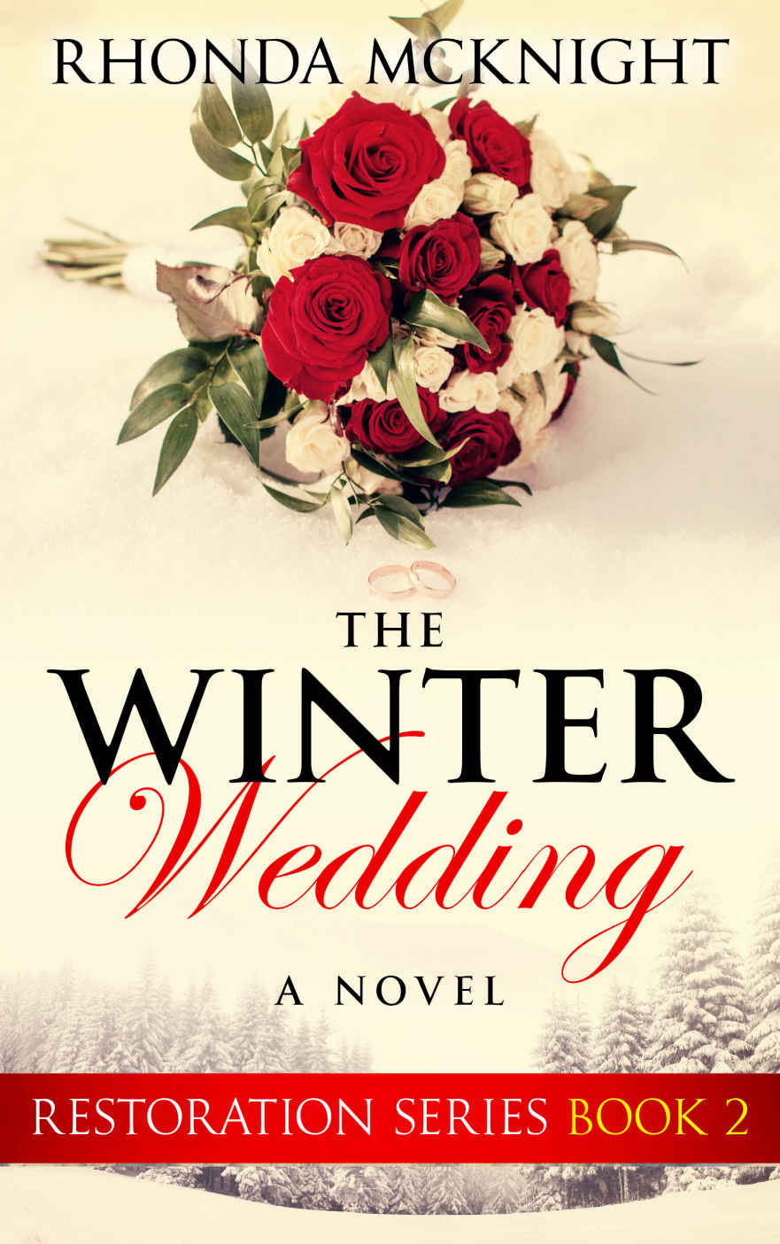 The Winter Wedding (Restoration Series Book 2)