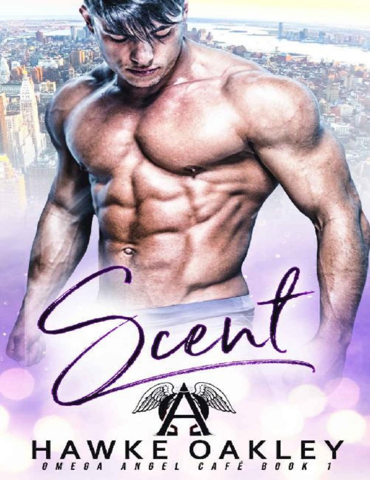 Scent (Omega Angel Café Book 1)
