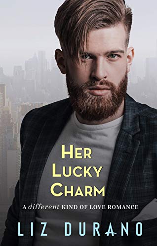 Her Lucky Charm: A Friends to Lovers Romance: A Different Kind of Love Romance