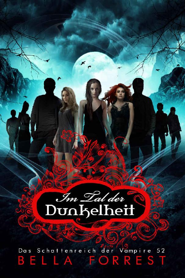 Das Schattenreich der Vampire 52: Im Tal der Dunkelheit (German Edition)