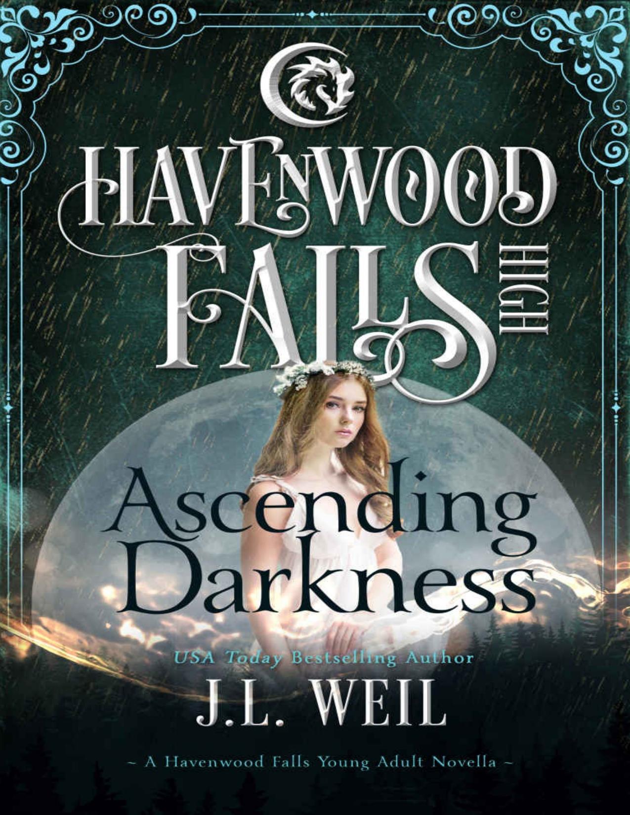 Ascending Darkness (Havenwood Falls High Book 22)