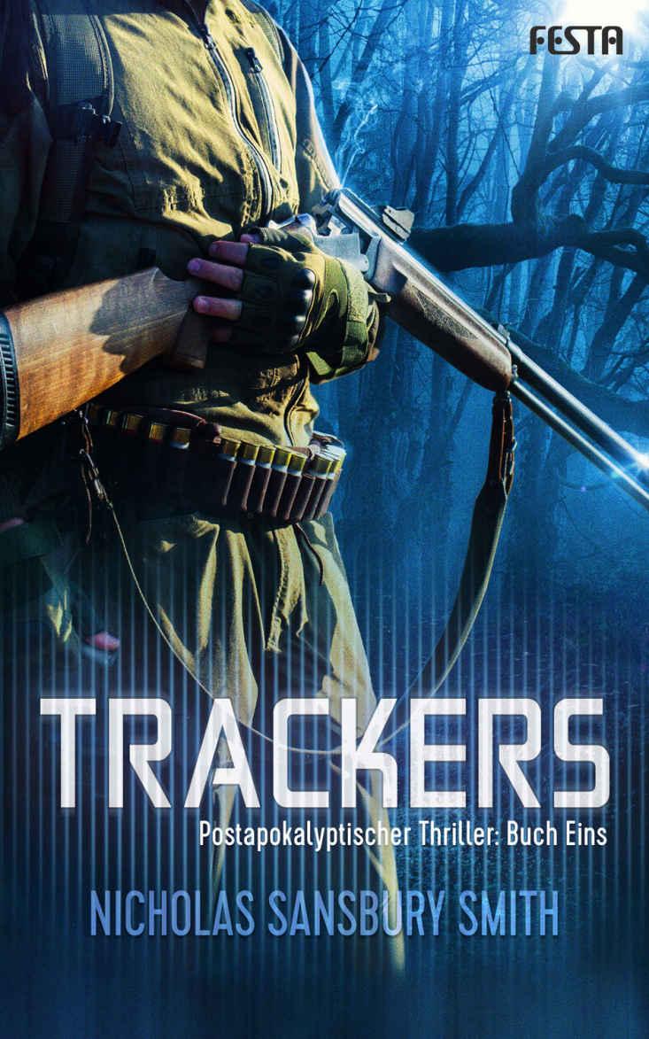 Trackers: Buch 1 (German Edition)