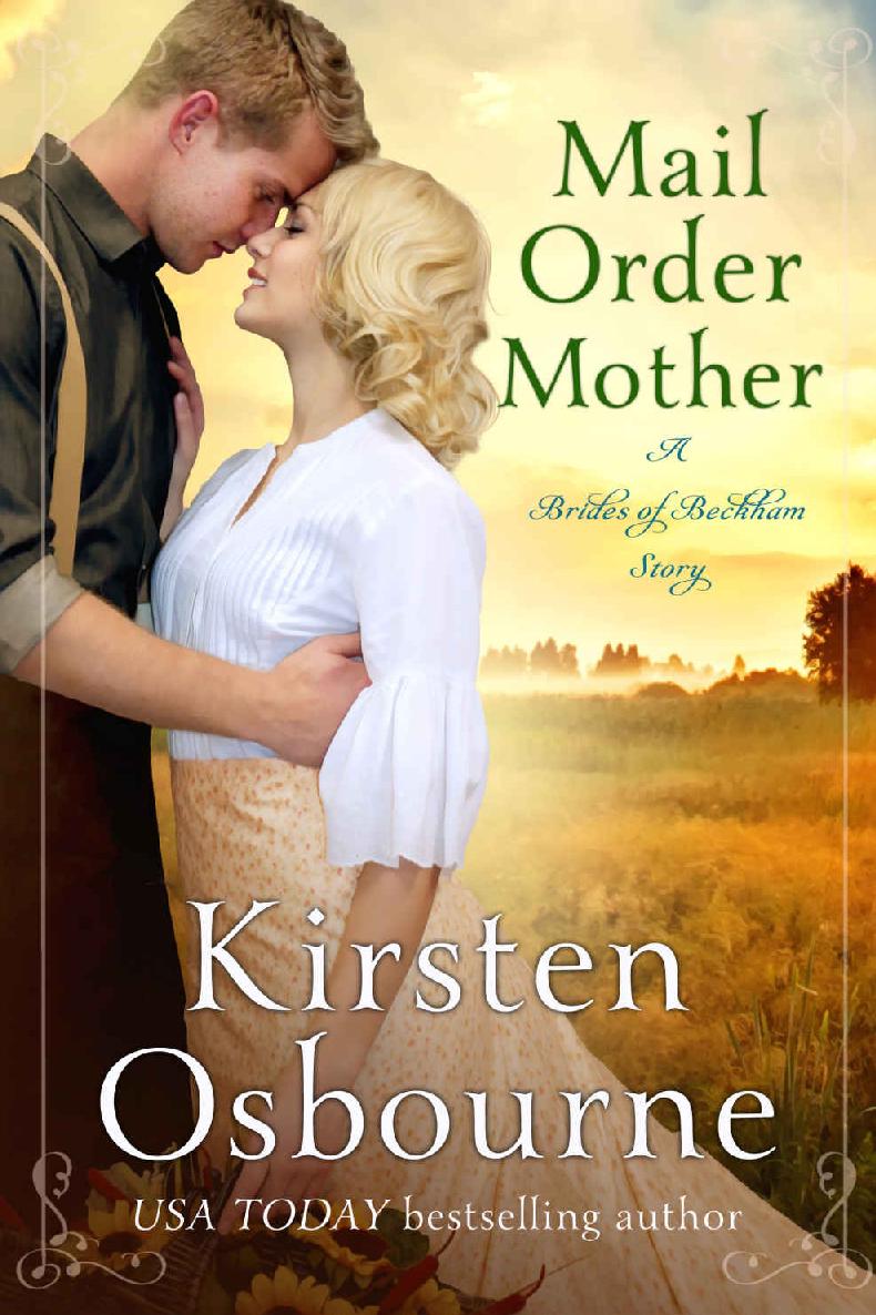 Mail Order Mother (Brides of Beckham Book 28)