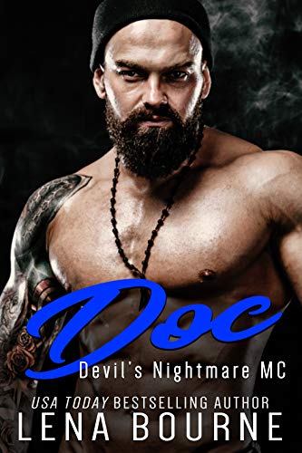 Doc: Devil&rsquo;s Nightmare MC: Book 7 (Devil's Nightmare MC)