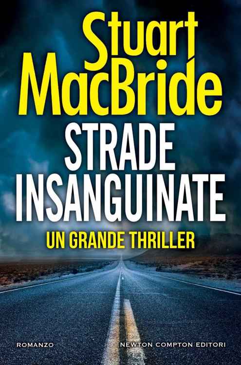 Strade insanguinate (Italian Edition)