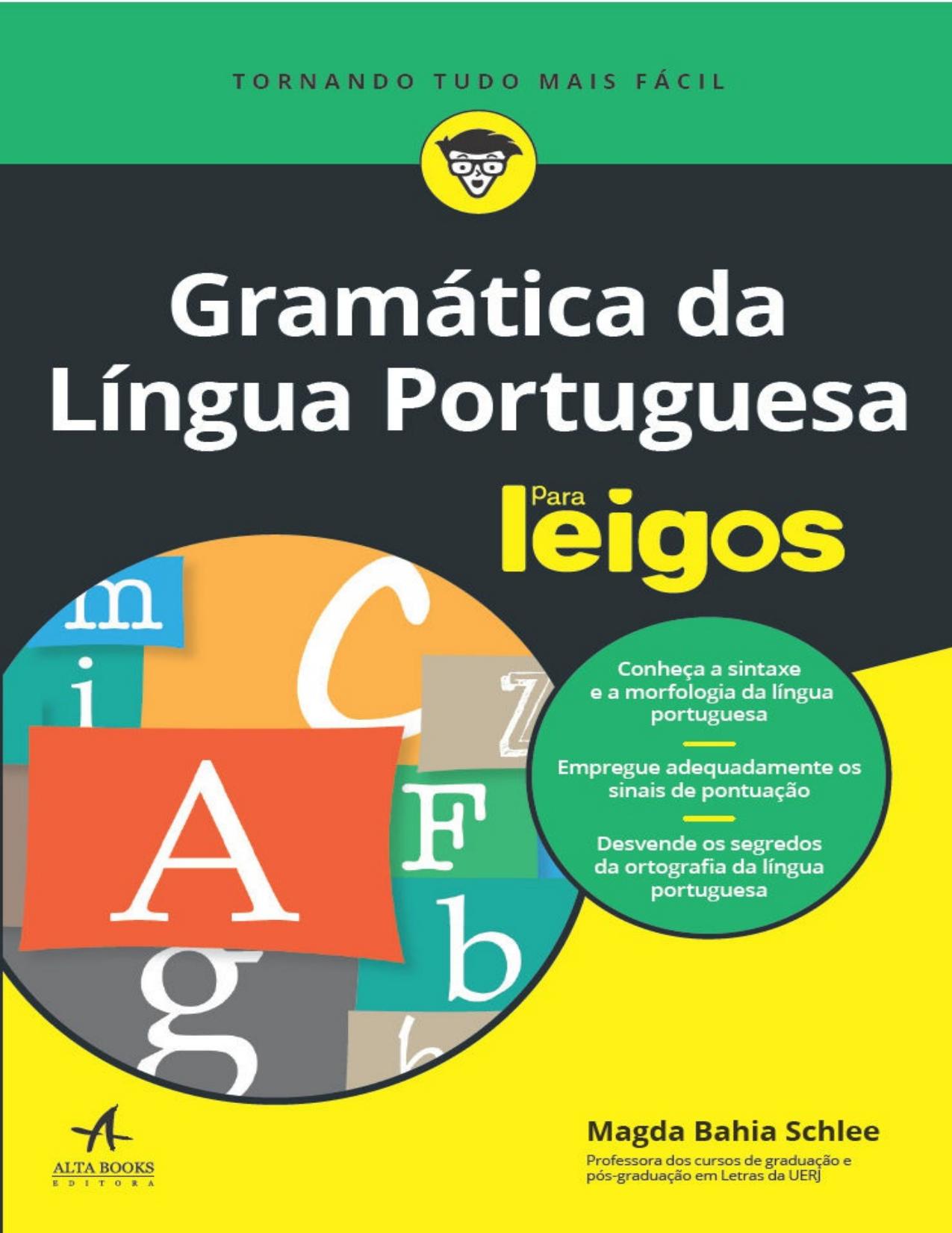 Gramática da Língua Portuguesa Para Leigos