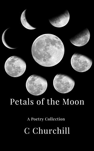 Petals of the Moon: A Poetry Collection