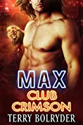 Max (Club Crimson Book 1)