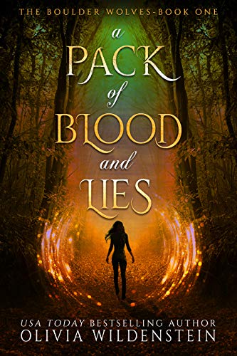 A Pack of Blood and Lies (The Boulder Wolves #1)