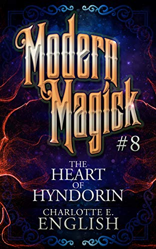 The Heart of Hyndorin: Modern Magick, 8