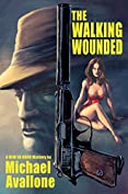 The Walking Wounded (Ed Noon Mystery Book 31)