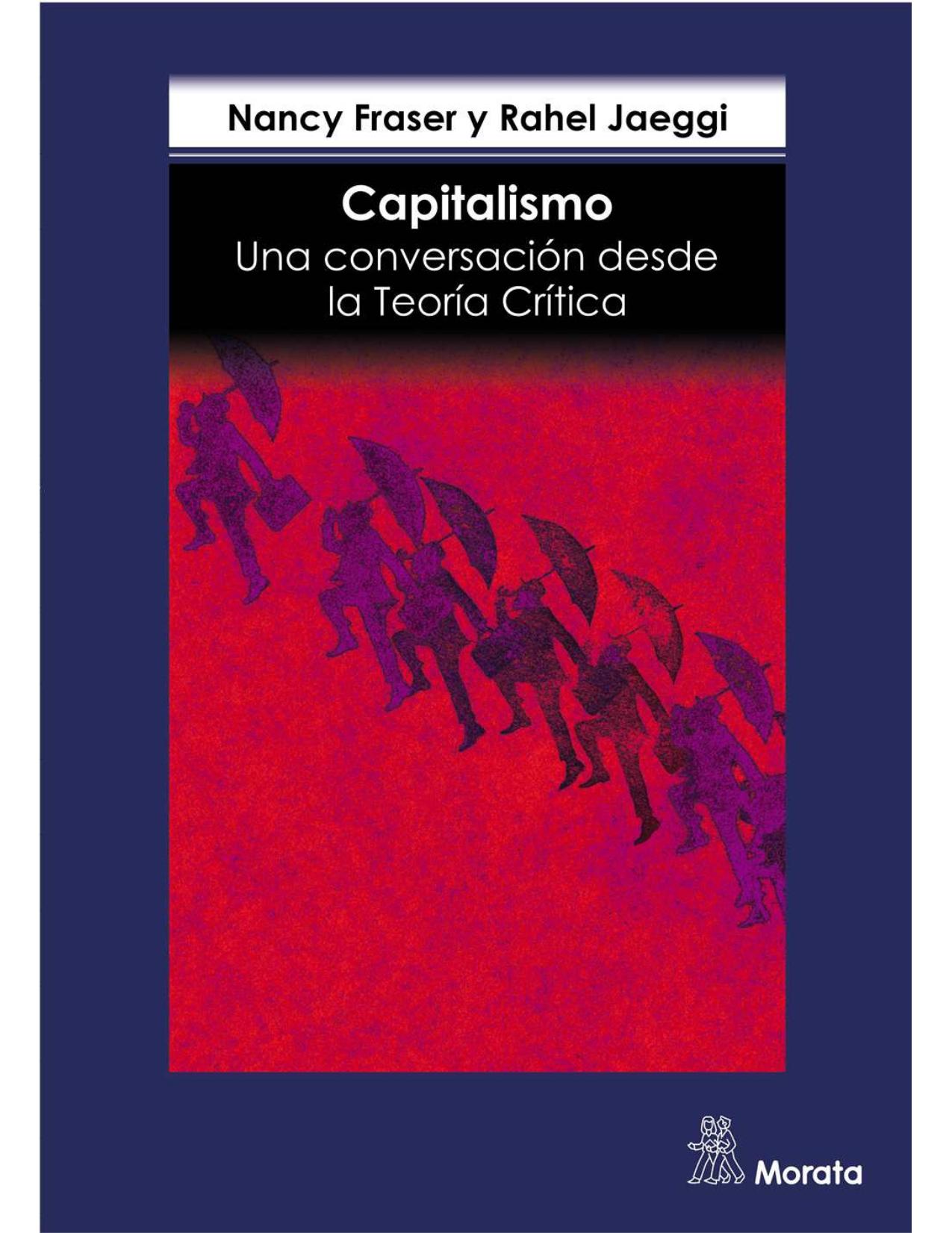 Capitalismo: Una conversación desde la Teoría Crítica (Spanish Edition)