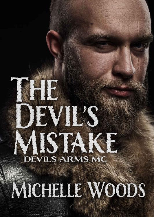 The Devil’s Mistake (Devils Arms MC #2)