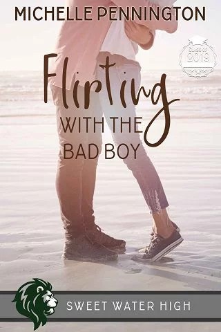 Flirting with the Bad Boy (Sweet Water High Book 4)