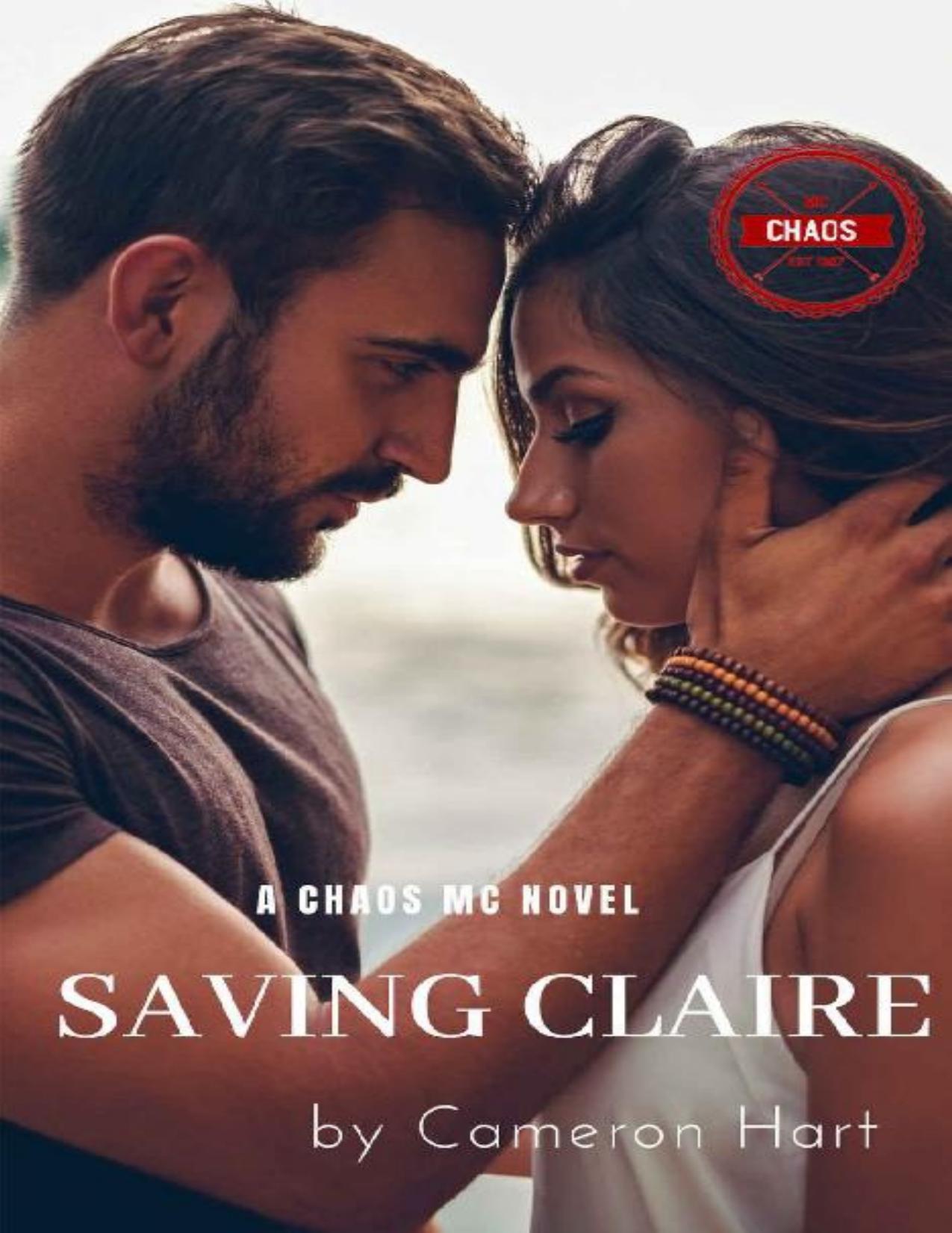 Saving Claire: Instalove MC Romance (MC Chaos Book 1)